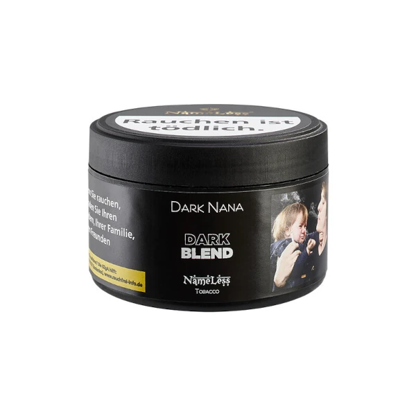 Nameless Dark Nana Dark Blend